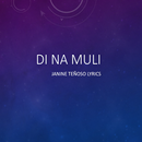 APK Di Na Muli Lyrics
