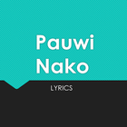Pauwi Nako Lyrics icône