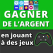 ”Gagner de l'argent en jouant