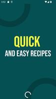 Quick and Easy Recipes الملصق