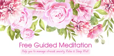 Guided Meditation & Sleep App
