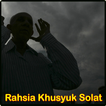 Rahsia Khusyuk Solat