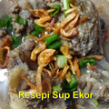Resepi Sup Ekor