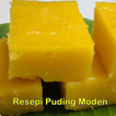 Resepi Puding Moden