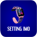 Cara menggunakan Jam Imoo Anak APK