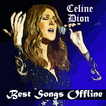 Celine Dion OFFLINE Songs