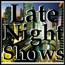 Late Night Shows APK
