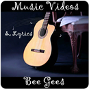 Bee Gees Videos & Lyrics APK