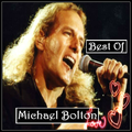 Best Of Michael Bolton