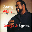 Barry White Songs & Lyrics