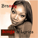 Brandy Songs & Lyrics APK