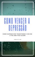 Como Vencer a Depressão Affiche