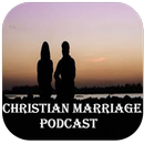 Christian Marriage Podcast APK