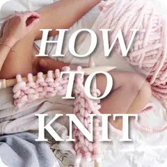 Скачать How to Knit APK