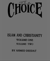 Choice by Sheik Ahmed Deedat capture d'écran 2