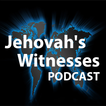Jehovah's Witnesses Podcast