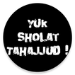 SHOLAT TAHAJJUD TERLENGKAP