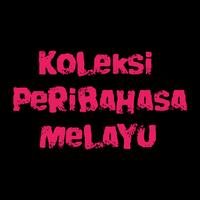 KOLEKSI PERIBAHASA MELAYU الملصق