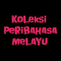 KOLEKSI PERIBAHASA MELAYU تصوير الشاشة 1