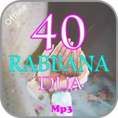 Baixar 40 Rabbana Dua Mp3 APK