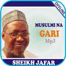 Musulmi Na Gari-Sheikh Jafar APK