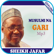 Musulmi Na Gari-Sheikh Jafar