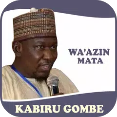 Wa'azin Mata Mp3-Kabiru Gombe APK 下載