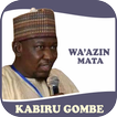 ”Wa'azin Mata Mp3-Kabiru Gombe