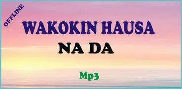Tsofaffin Wakokin Hausa