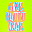 Girls Outfit Ideas - The Lates APK