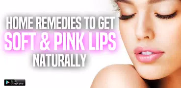 Lips Care - 13 Home Remedies T