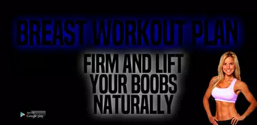 Breast Workout Plan - Firm And