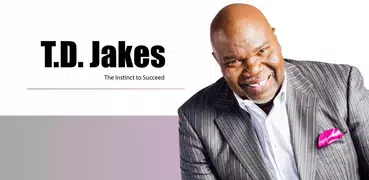 T.D. Jakes Motivation