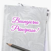 Buongiorno Principessa Affiche