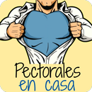 Pectorales En Casa APK