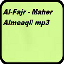 Al-Fajr - Maher Almeaqli APK