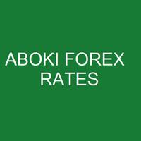 Aboki Forex Rates Daily bài đăng