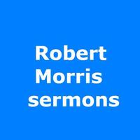 Robert Morris podcast sermons الملصق