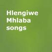 Hlengiwe Mhlaba songs