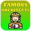 Famous Architects – Of All Times