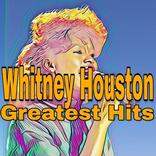 ”Whitney Houston Greatest Songs
