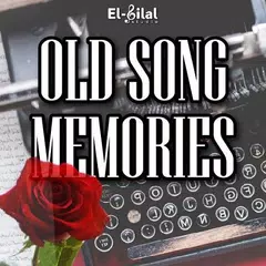 Descargar APK de Old Song Memories