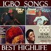 Igbo || Best Highlife Songs