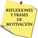 Reflexiones y Frases de Motivación APK