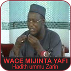 Wacece Mijinta yafi & Bita Zaizai (Sheikh Jaafar) icône