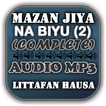 Mazan Jiya Na Biyu (2) - Audio