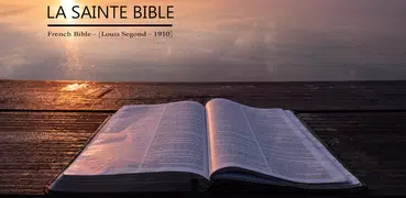 La Sainte Bible - de louis segond