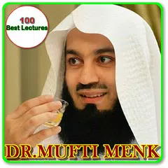 Best 100 Lecture of Dr.Mufti Menk APK download