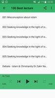 DR.ZAKIR NAIK 100 BEST LECTURE تصوير الشاشة 1