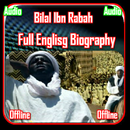 Bilal Ibn Rabah Biography APK